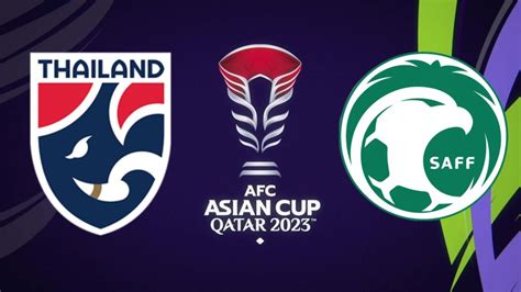 asian cup thailand vs saudi arabia